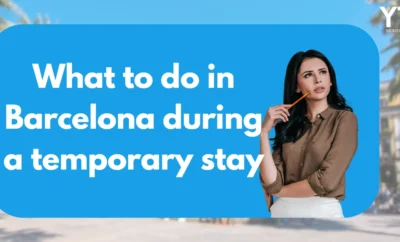 What to do in Barcelona during a temporary stay: A Comprehensive Guide